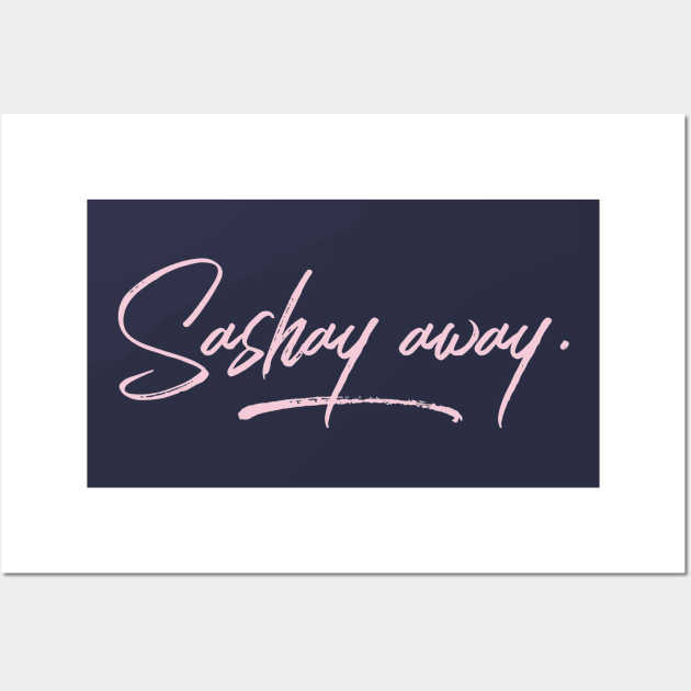 Sashay Away Wall Art by JasonLloyd